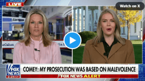 Karoline Leavitt Cautions James Comey Against Premature Celebrations