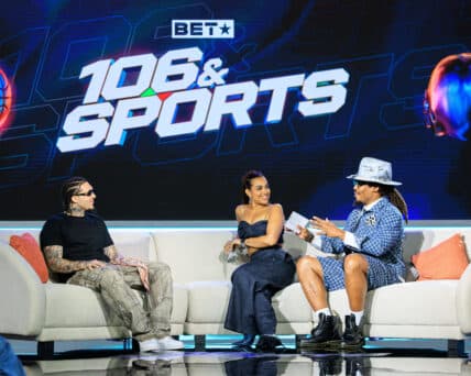 '106 & Sports': How BET Is Redefining Sports and Culture