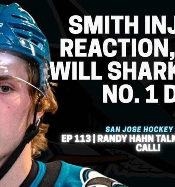 Sharks Face Challenges After Smith Injury, Randy Hahn Weighs In